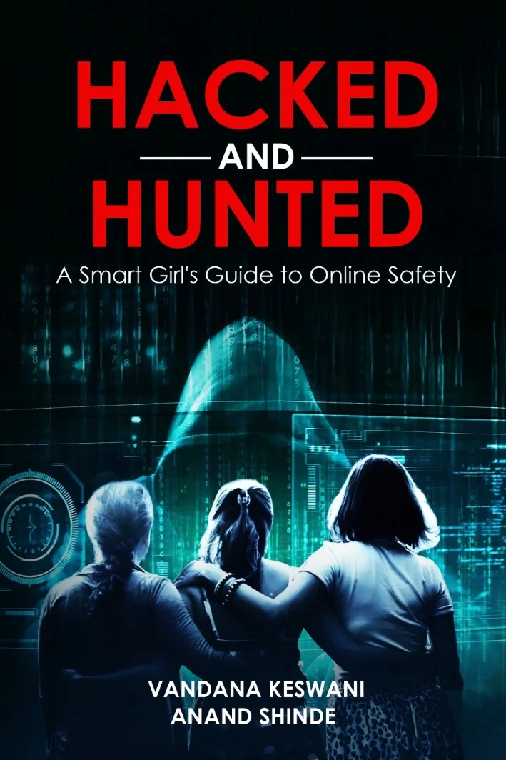 Hacked and Hunted